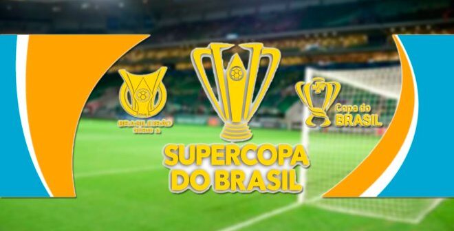 Supercopa do Brasil - Imagem: Divulgação
